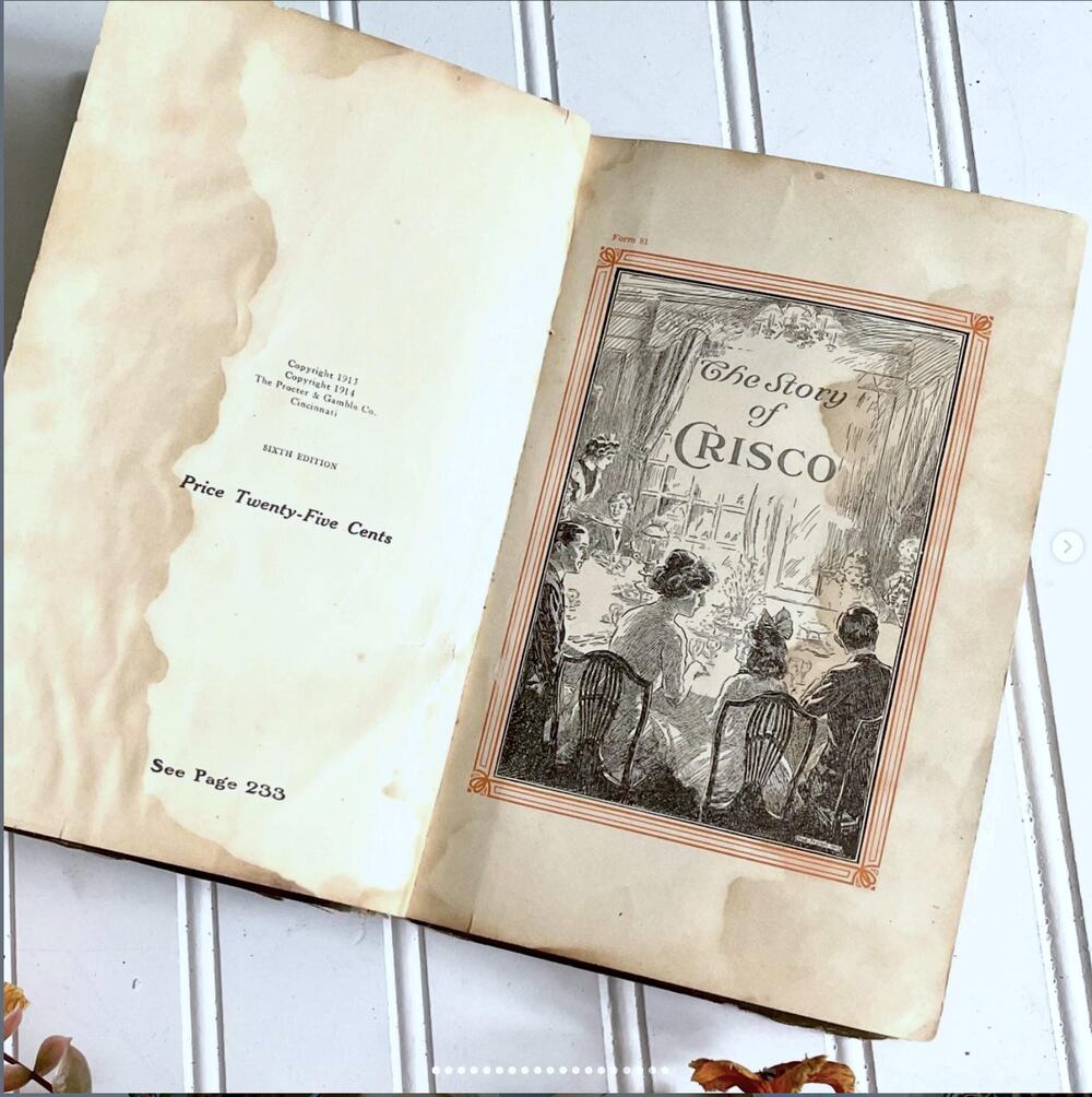 Antique 1914 The Story of Crisco Illustrated Cookbook Well-Loved WORN TORN
